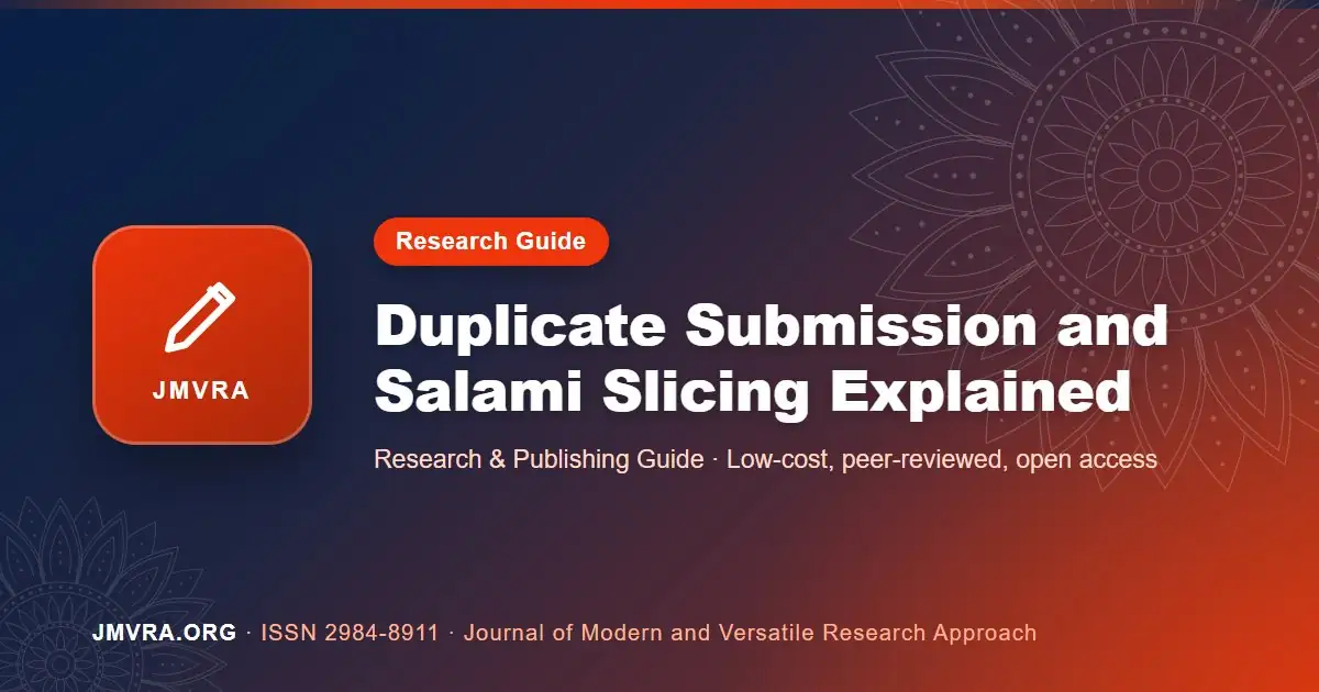 Duplicate Submission and Salami Slicing Explained — JMVRA guide banner