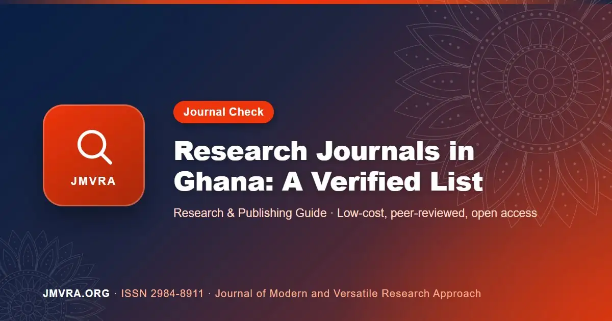 List of Research Journals in Ghana: A Verified Guide for Researchers — JMVRA guide banner